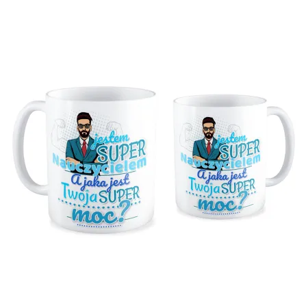 Kubek na DZIEŃ NAUCZYCIELA Jaka jest Twoja super moc